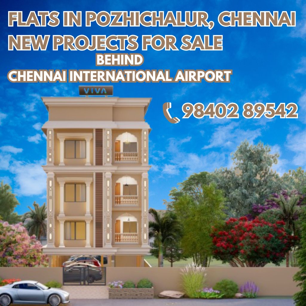 Viva Flats in Pozhichalur for sale near chennai airport