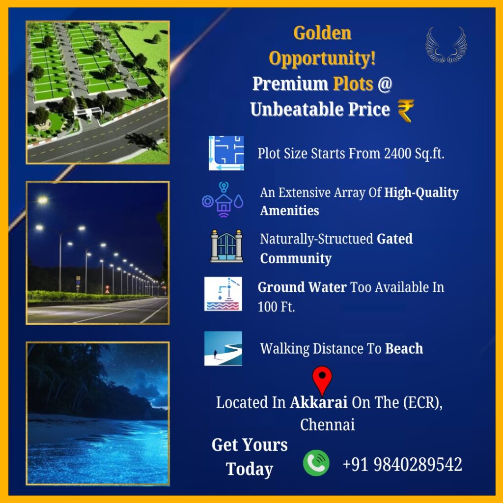 Luxury Plots At Akkarai