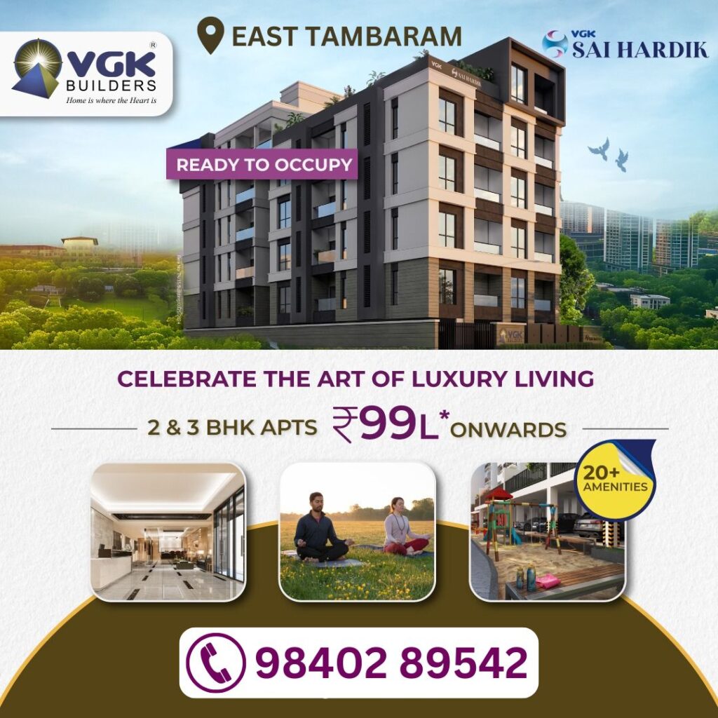 Tambaram | 2 & 3 Bedroom Apartments For Sale | Luxury Living | New furnished Apartments near me Ready to occupy, 2 & 3 BHK apartments, East tambaram, CMDA & RERA APPROVED, Prime Location