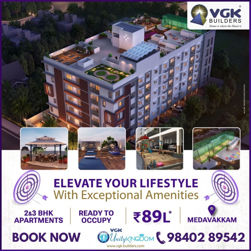 Tambaram | 2 & 3 Bedroom Apartments For Sale | Luxury Living | New furnished Apartments near me VGK Unity Kingdom, Medavakkam, Ready-to-Occupy,2 & 3 BHK, CMDA & RERA Approved