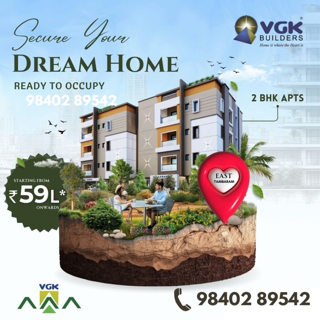 Tambaram | 2 & 3 Bedroom Apartments For Sale | Luxury Living | New furnished Apartments near me VGK AAA, East Tambaram, Ready-to-Occupy , CMDA & RERA APPROVED, 2 BHK Apartments, Prime Location.