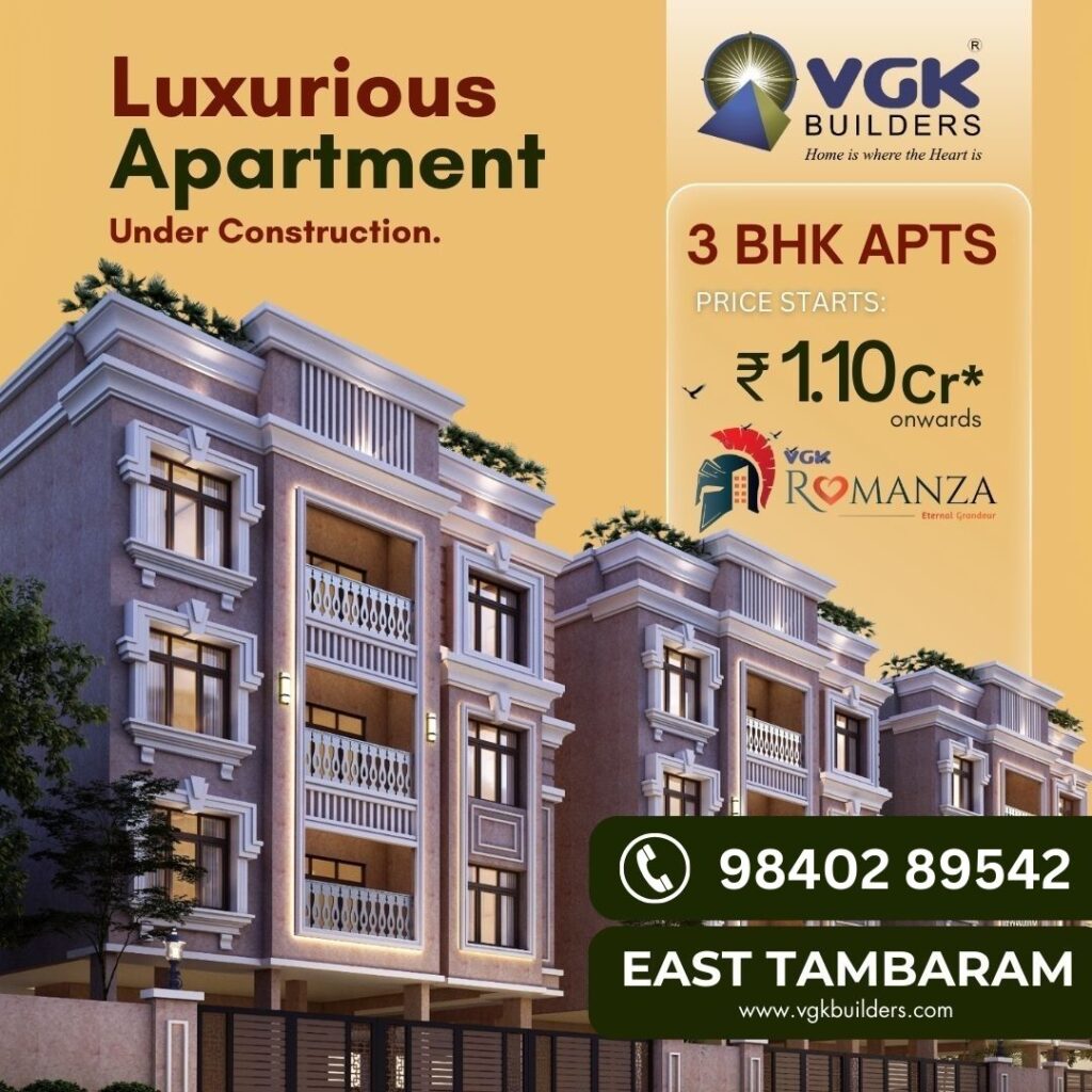 Tambaram | 2 & 3 Bedroom Apartments For Sale | Luxury Living | New furnished Apartments near me VGK Romanza, East Tambaram, CMDA & RERA APPROVED, Prime Location, 3 BHK Apartments