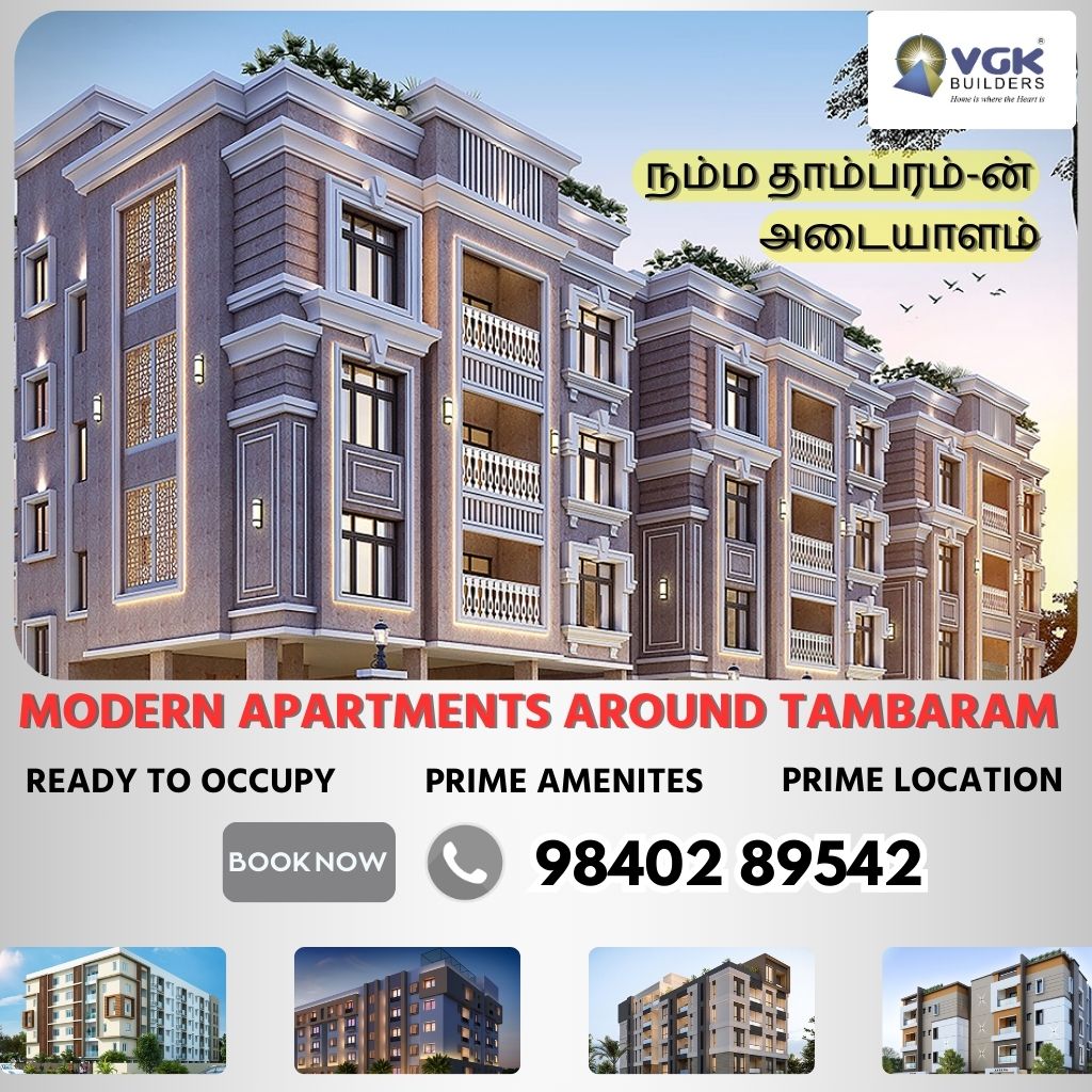 2 & 3 BHK Apartments Near Tambaram, Luxury Living, Ready to Occupy, VGK