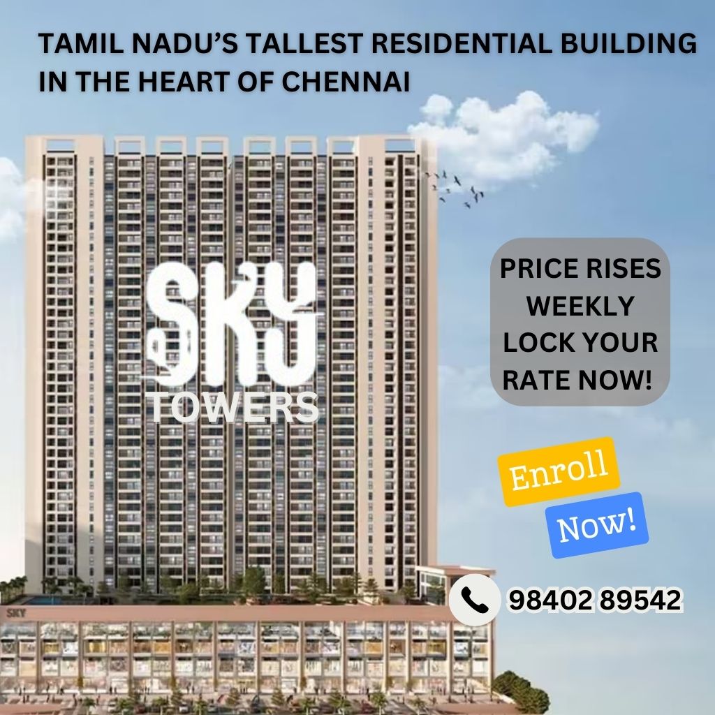 Sky Tower 2BHK 3BHK Luxury High-Rise Apartments for Sale near me in Perambur