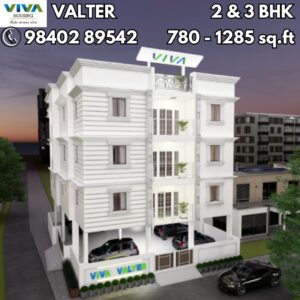 VIVA VALTER 2bhk 3bhk flats in pozhichalur