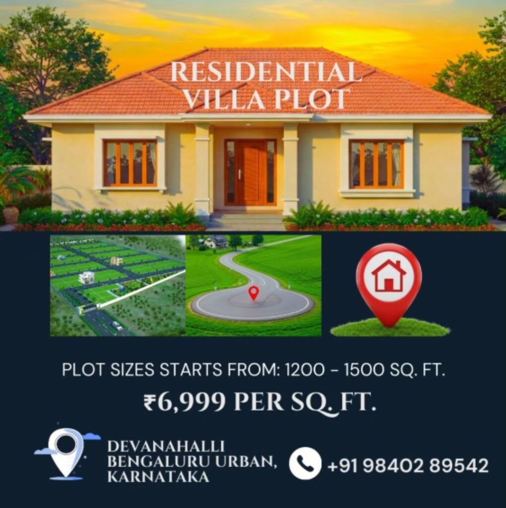 build your dream villa plots in Devanahalli, Bangalore's Urban Oasis