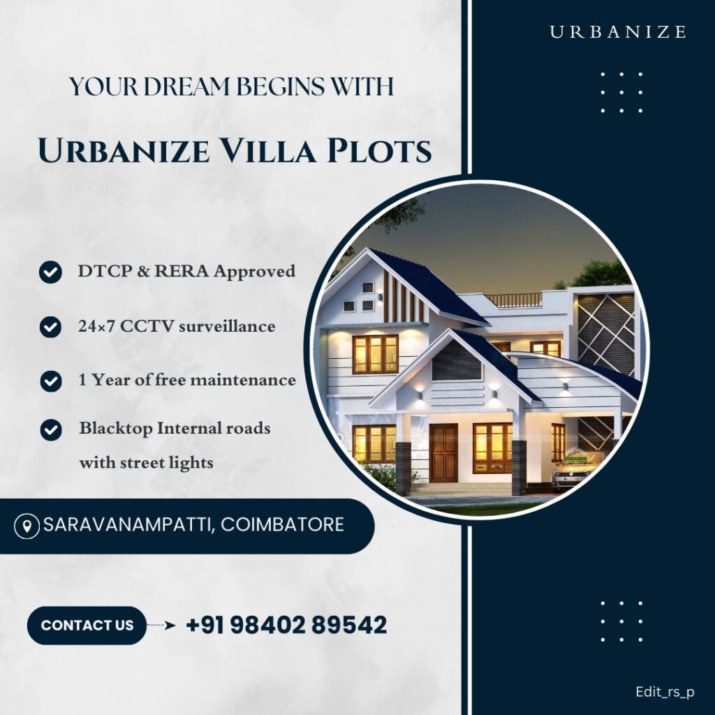 Urbanise Villa Plots in saravanampatti, coimbatore.