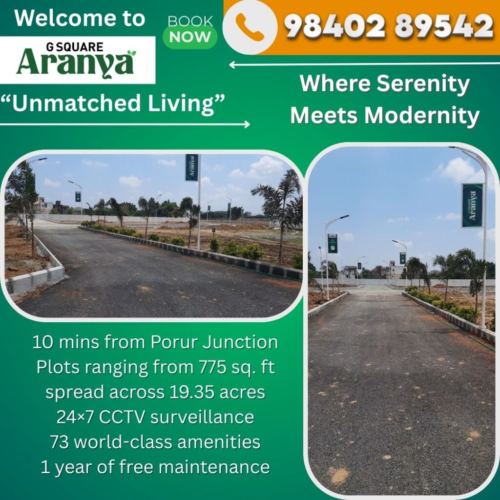 Villa Plots in a Vibrant and Secured Community on Chennai Bypass Service Road | Porur | G Square Aranya