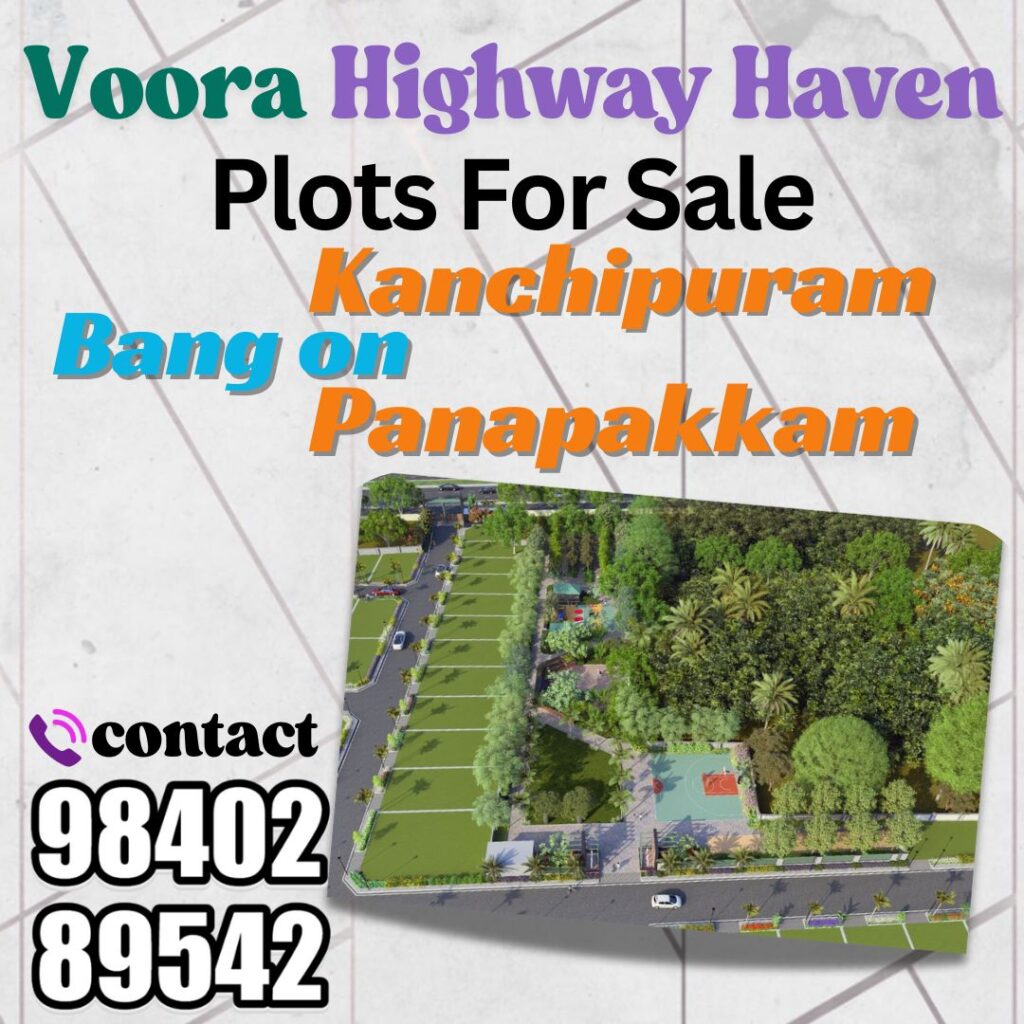 Voora Highway Haven's Plots for sale in kanchipuram, panapakkam