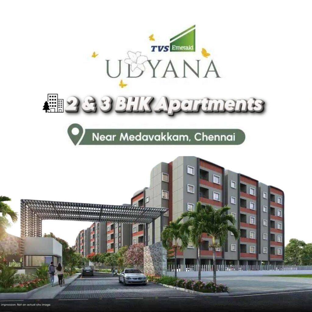 2BHK & 3BHK Near Medavakkam Chennai | Udyana at TVS Emerald Aaranya