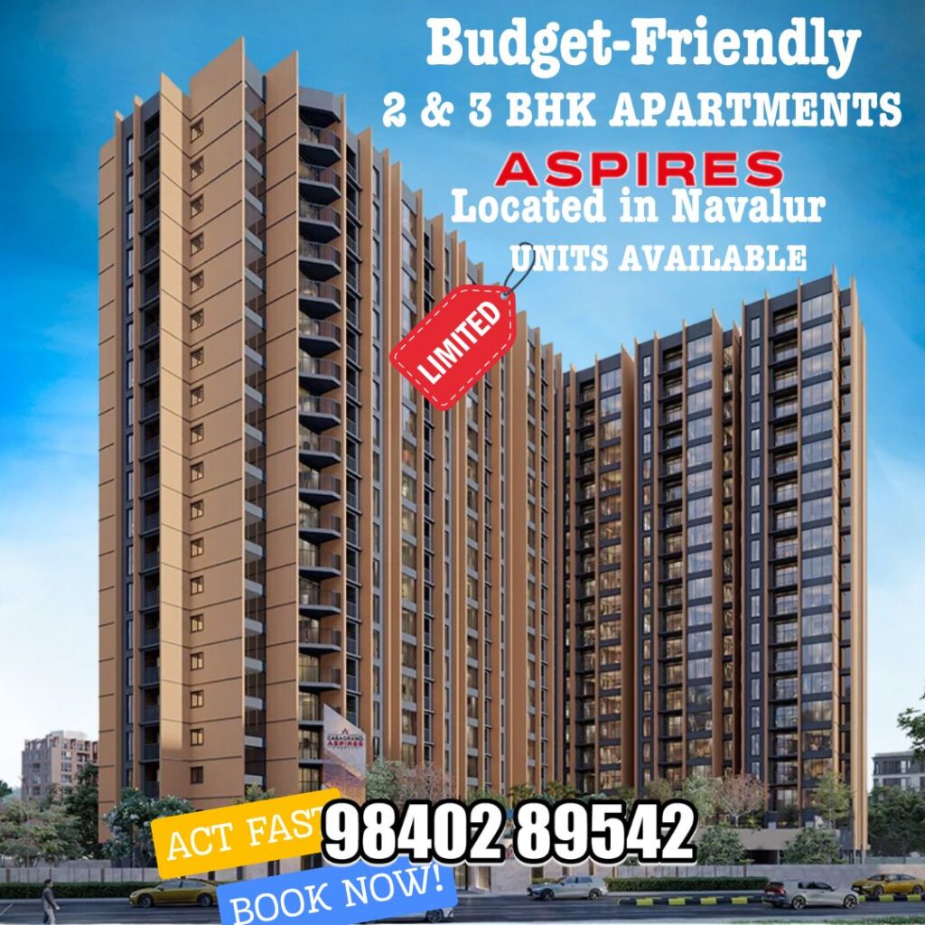 Casagrand Aspires: Budget-Friendly 2 & 3 BHK Apartments in Navalur