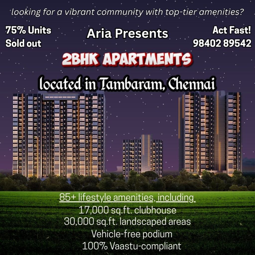 Casagrand Aria is a premium high-rise residential project located in Tambaram, Chennai
