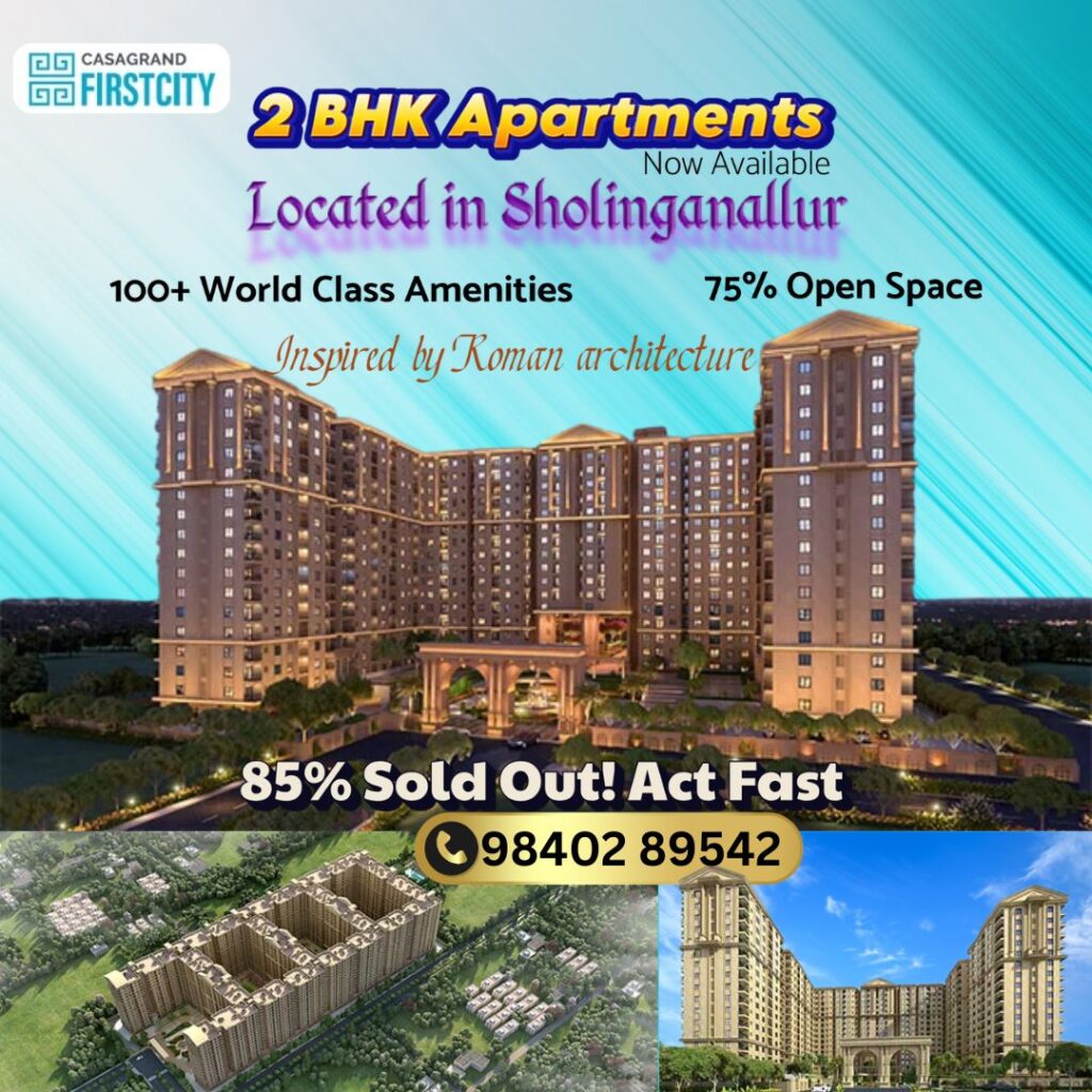 2 BHK Apartment Casagrand First city in sholinganallur