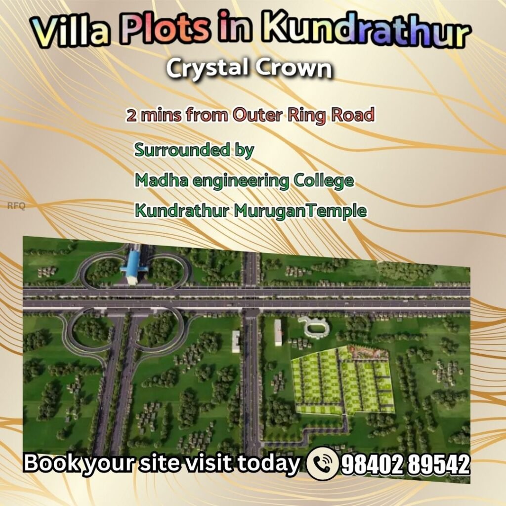 Gated Community Plots for Sale in Kundrathur - Crystal Crown