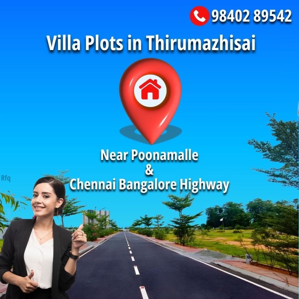 Ready to Build Villa Plots in Thirumazhisai Amber County
