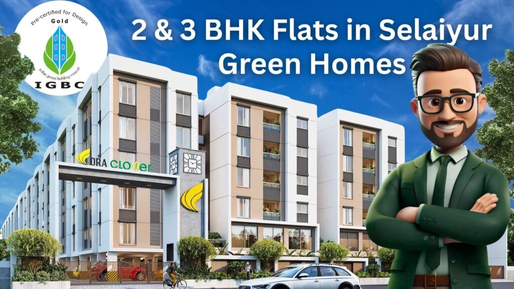 Flats for Sale in Selaiyur East Tambaram Beena Clover IGBC Pre Certified Green Homes