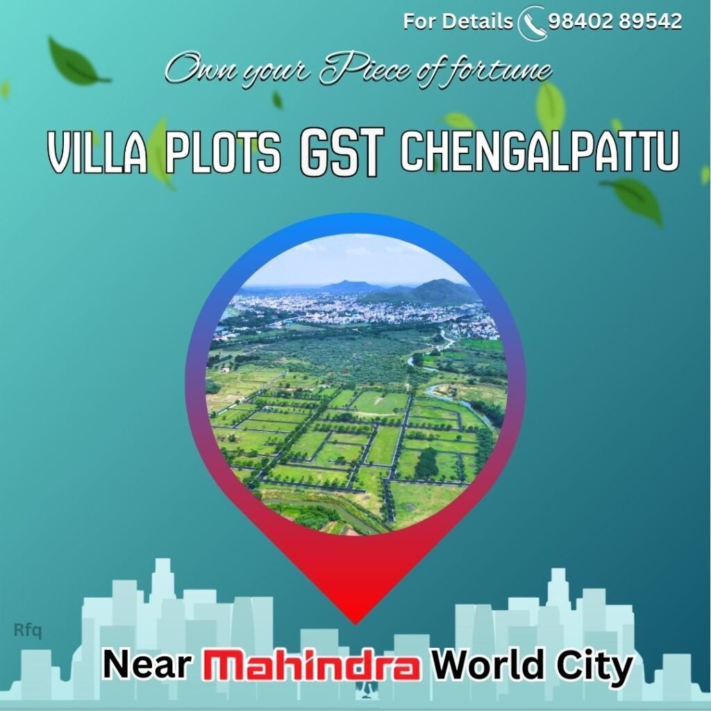 Fortune Villa Plots in Chengalpattu near GST Road