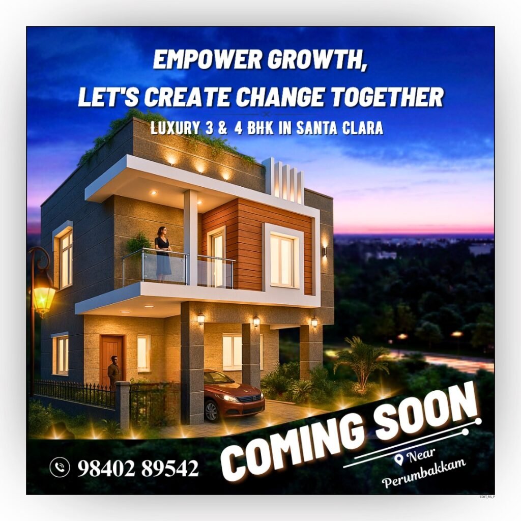 3 BHK and 4 BHK Villas near Perumbakkam Santa Clara by DAC