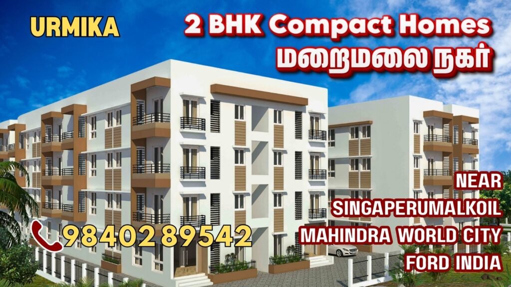 Affordable 2 BHK Apartments for sale in Maraimalai Nagar by Urmika Affordable 2 BHK Apartments for sale in Maraimalai Nagar