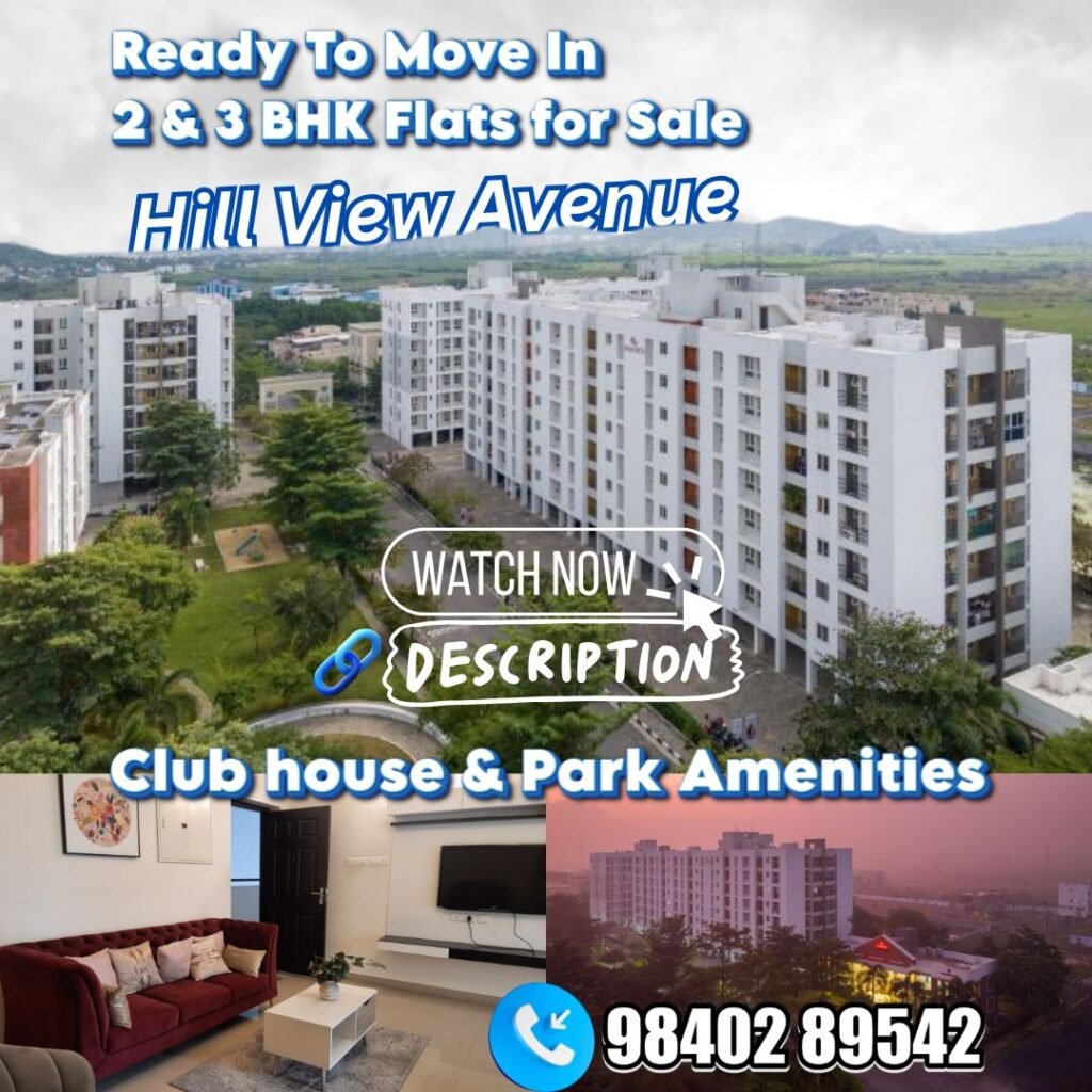Hillview Avenue 2 & 3 BHK Apartments in Thirumudivakkam Hillview Avenue 2 & 3 BHK Apartments in Thirumudivakkam