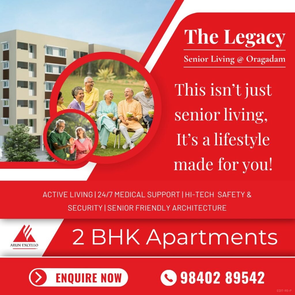 The Legacy Senior Living at Oragadam 2 BHK Homes The Legacy Senior Living at Oragadam 2 BHK Homes