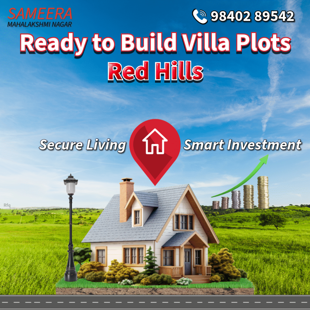 Mahalakshmi Nagar Ready to Build Plots in Red Hills Mahalakshmi Nagar Ready to Build Plots in Red Hills