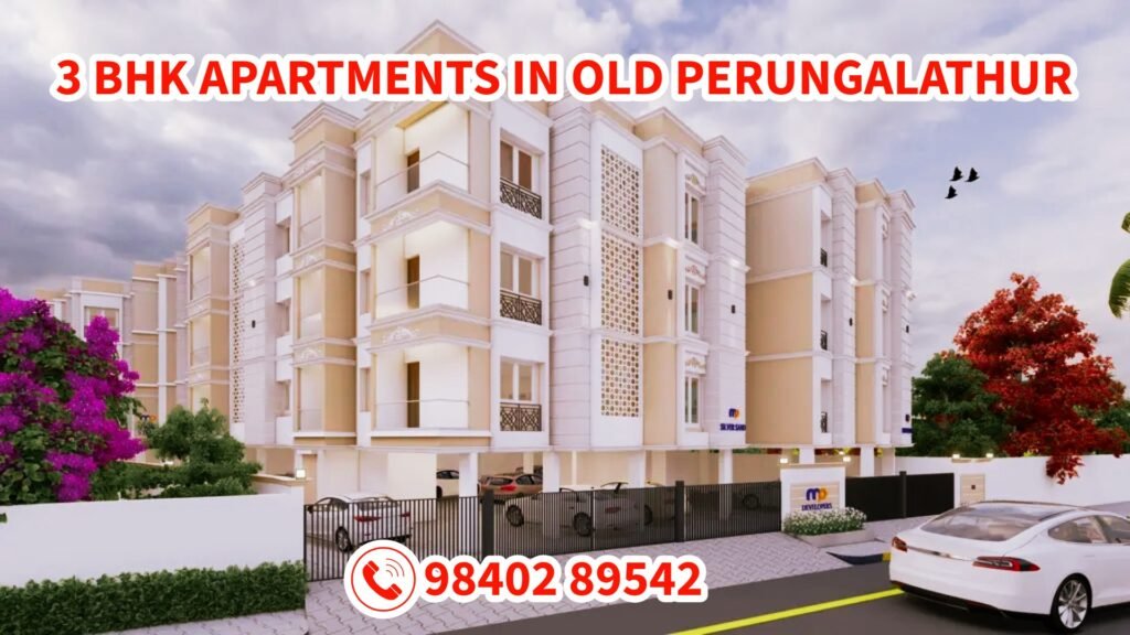 MP Mavis 3 BHK Apartments in Old Perungalathur MP Mavis 3 BHK Apartments in Old Perungalathur