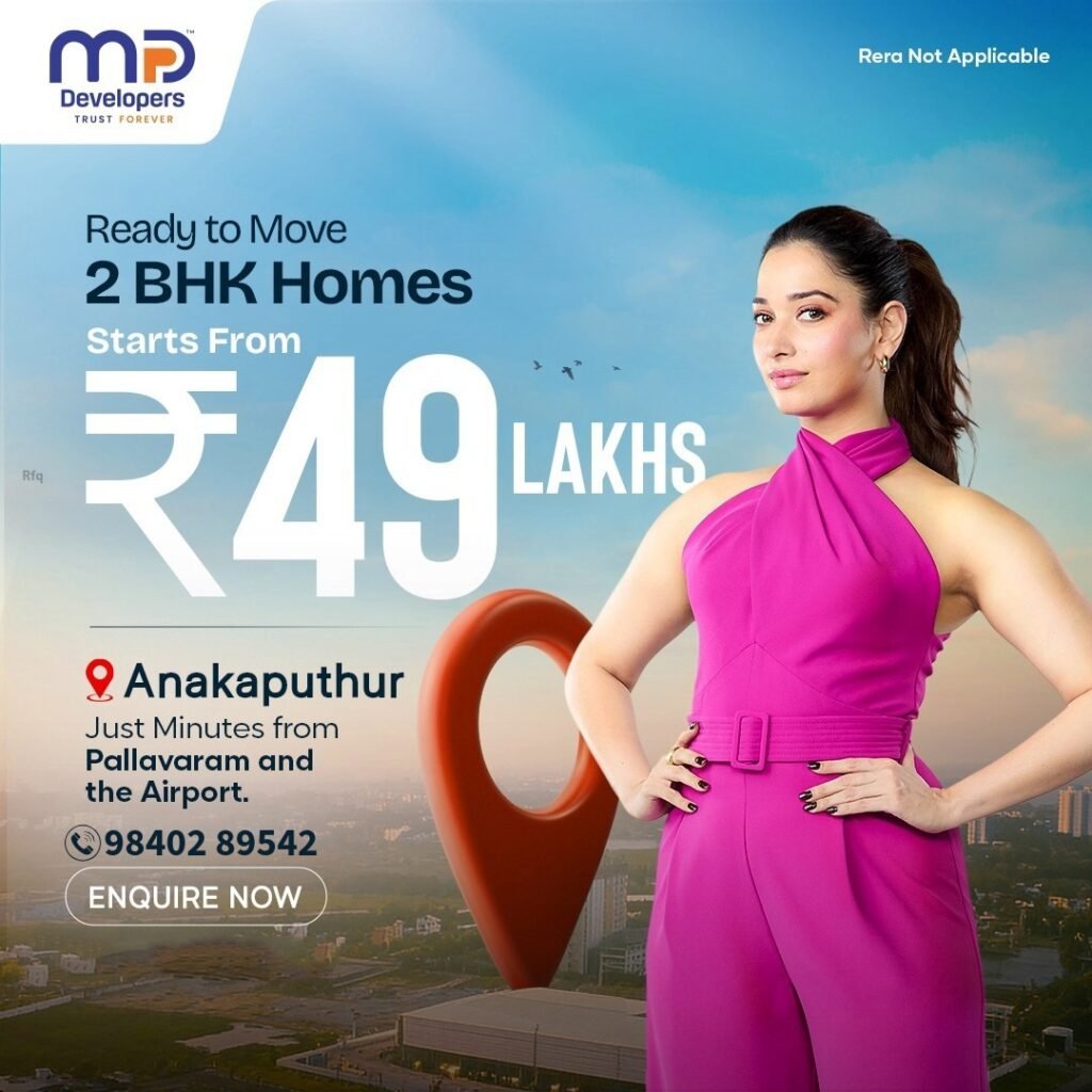 Affordable 2BHK Homes at Anakaputhur MP Developers Affordable 2BHK Homes at Anakaputhur by MP Developers