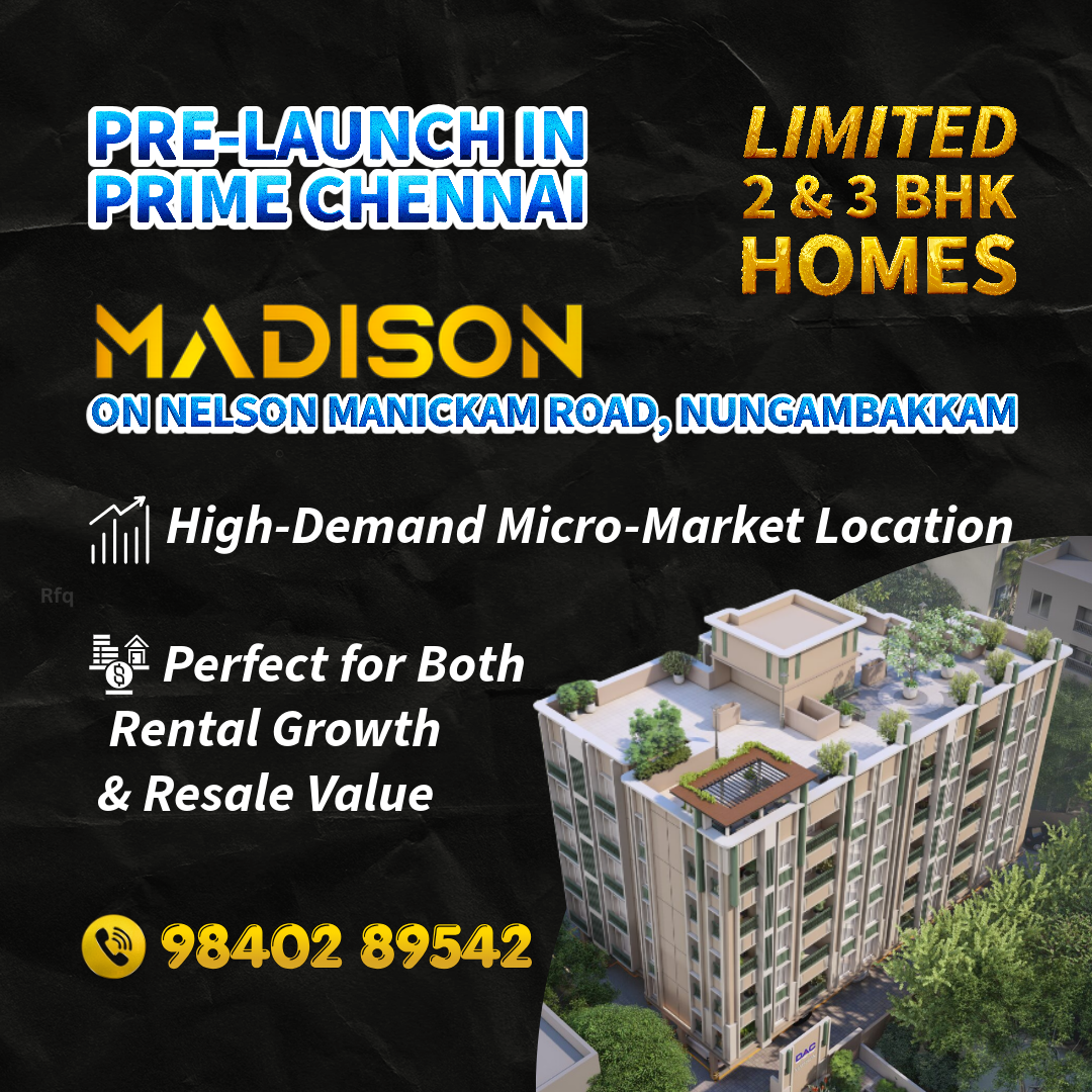 DAC Madison 2 BHK & 3 BHK Apartments in Nungambakkam Chennai