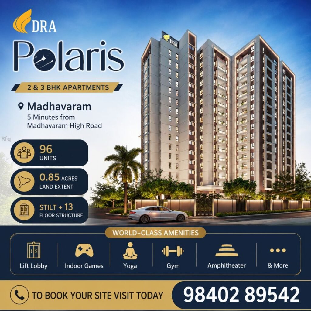 DRA Polaris Premium 2 & 3 BHK Flats for Sale in Madhavaram