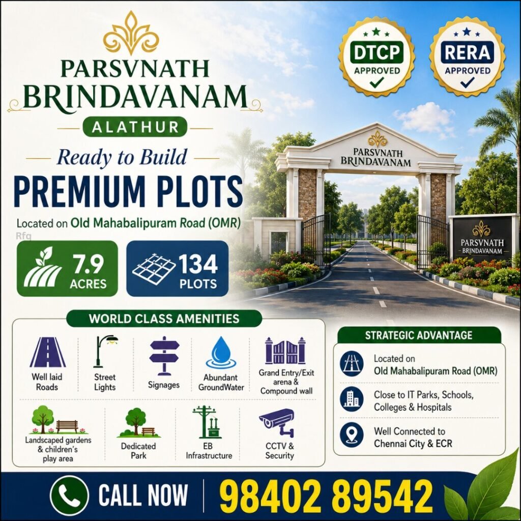 Parsvnath Brindavanam Amazing Premium Plots in Alathur OMR Parsvnath Brindavanam Premium Plots in Alathur OMR