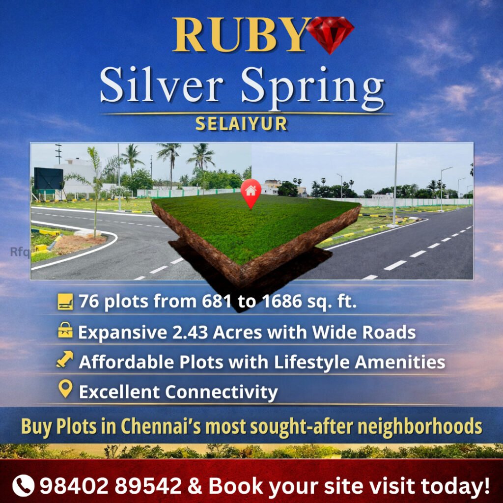 RUBY Silver Spring Best Residential Plots in Selaiyur